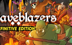 洞窟开拓者/Caveblazers（v1.5.2a决定版）